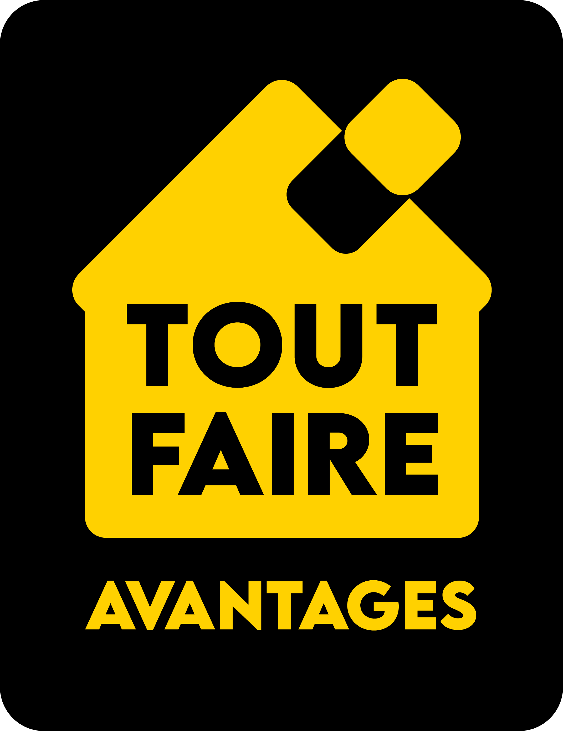 Tout Faire Avantages